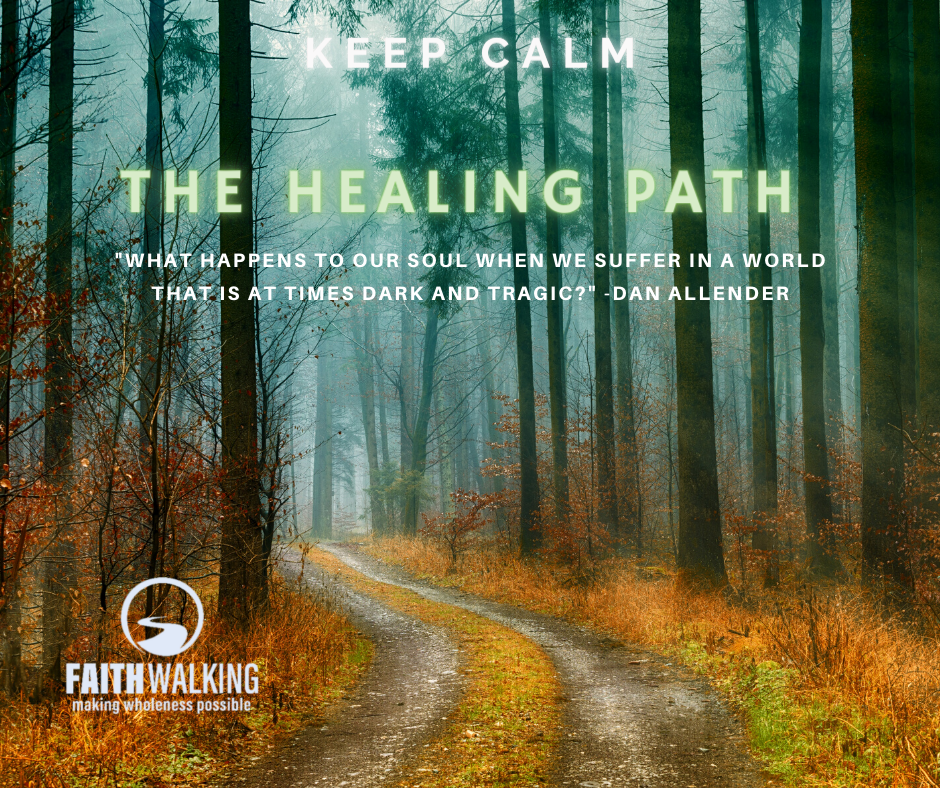 Keep Calm - The Healing Path - Faithwalking